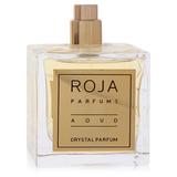 Roja Aoud Crystal For Women By Roja Parfums Extrait De Parfum Spray (unisex Tester) 3.4 Oz