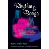 Rhythm & Booze: Poems