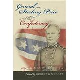 General Sterling Price And The Confederacy