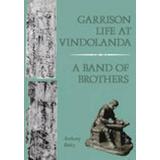 Garrison Life At Vindolanda