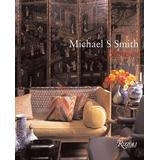 Michael S. Smith: Houses