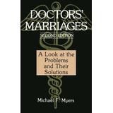 Doctors' Marriages: A Look At The Problems And Their Solutions