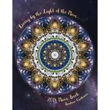 Living By The Light Of The Moon: 2019 Moon Book