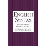 English Syntax: From Word To Discourse
