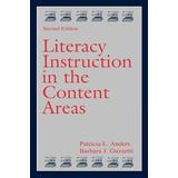 Literacy Instruction In The Content Areas