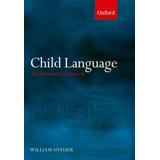 Child Language: The Parametric Approach