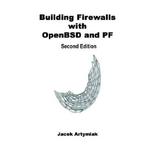 Building Firewalls With Openbsd And Pf