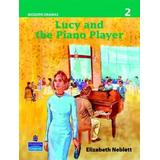 Lucy And The Piano Player (Modern Dramas 2)