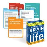 Change Your Brain, Change Your Life Flashcards