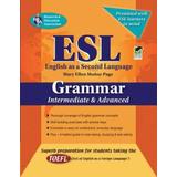 Esl Intermediate/Advanced Grammar