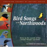 Bird Songs Of The Northwoods