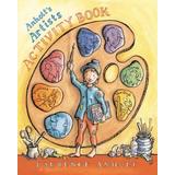 Anholt's Artists Activity Book