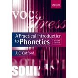 A Practical Introduction To Phonetics