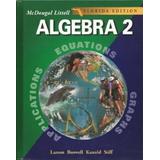 Mcdougal Littell High School Math Florida: Student Edition Algebra 2 2004