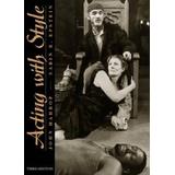 Acting With Style, 3rd Edition