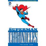 The Superman Chronicles Vol. 10