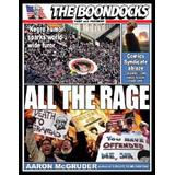 All The Rage: The Boondocks Past And Present