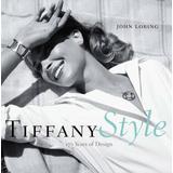 Tiffany Style: 170 Years Of Design