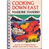 Cooking Down East: Favorite New England Recip