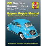 Vw Beetle & Karmann Ghia 1954 Through 1979
