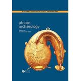 African Archaeology: A Critical Introduction