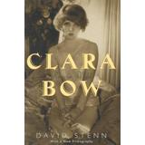 Clara Bow: Runnin' Wild