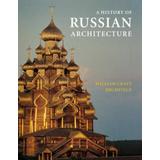 A History Of Russian Architecture