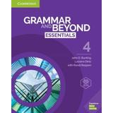Grammar And Beyond Essentials Level 4 Student's Book With Online Workbook