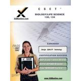Cset Biology-Life Science 120, 124 Teacher Certification Test Prep Study Guide