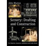 Scenery: Drafting And Construction: For Theatres, Museums, Exhibitions And Trade Shows