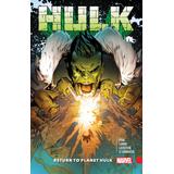 Hulk: Return To Planet Hulk