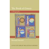 The The Book Of Genesis: A Biography