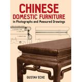 Chinese Domestic Furniture,