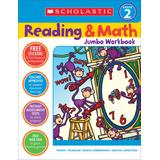 Reading and Math Jumbo Workbook Grade 2