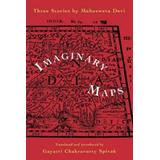 Imaginary Maps: Three Stories By Mahasweta Devi