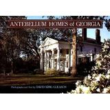 Antebellum Homes of Georgia