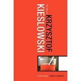 The Films Of Krzysztof Kieslowski: The Liminal Image