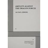 Amulets Against The Dragon Forces