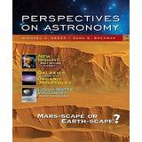 Perspectives On Astronomy: Mars-Scape Or Earth-Scape? [With Online Access]