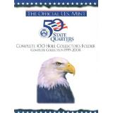 The Official U.s. Mint 50 State Quarters Complete 100 Hole Collector's Folder: Complete Collection 1999-2008