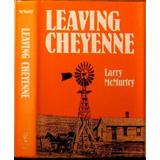 Leaving Cheyenne