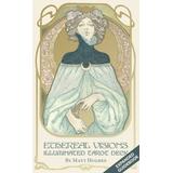 Ethereal Visions Illuminated Tarot [With Booklet]