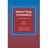 Analytical Dynamics: A New Approach