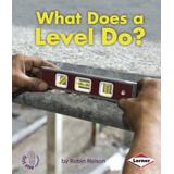 What Does A Level Do?