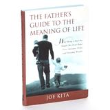 Skyhorse Publishing Entertainment Books - The Father's Guide to the Meaning of Life Paperback
