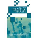 The Art Of Strategic Therapy