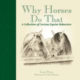 Why Horses Do That Book