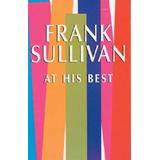 Frank Sullivan At His Best