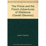 The Prince And The Pooch