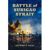 Battle Of Surigao Strait